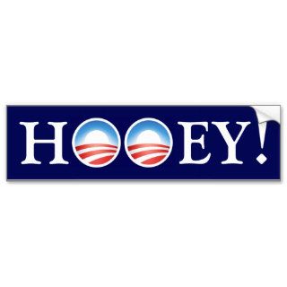 Obama talks a lot of HOOEY Bumper Sticker
