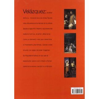 Velazquez El Pintor De La Luz (Spanish Edition) Equipo Editorial 9788466214049 Books