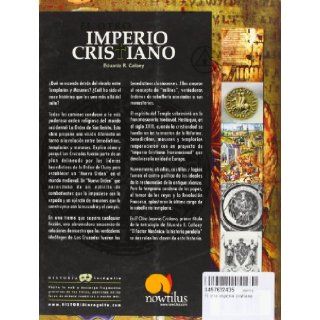 El Otroimperiocristiano (Historia Incognita) Eduardo R. Callaey 9788497632430 Books