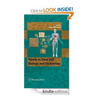 Trends in Stem Cell Biology and Technology eBook Hossein (Ed.) Baharvand, Hossein Baharvand Kindle Store