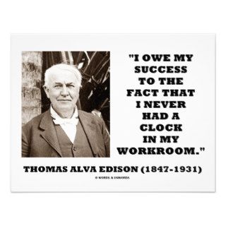 Thomas Edison Owe Success Never Had Clock Workroom Custom Announcements