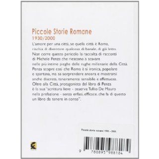Piccole storie romane 1930 2000 Michele Penza 9788895988184 Books
