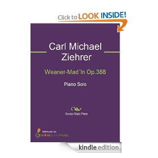 Weaner Madln Op.388   Piano eBook Carl Michael Ziehrer Kindle Store