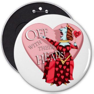 Red Queen "Off with their Heads" Button