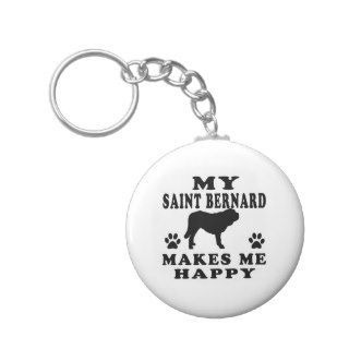 My Saint Bernard Makes Me Happy Keychains