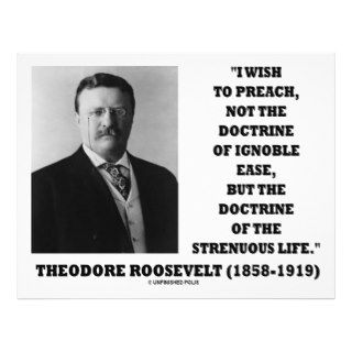 Theodore Roosevelt Doctrine Strenuous Life Flyers