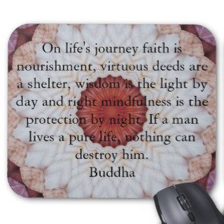 Buddha inspirational QUOTE  life's journey faith Mouse Pads