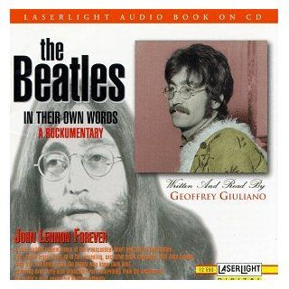 Beatles In Their Own Words A Rockumentary John Lennon Forever Music