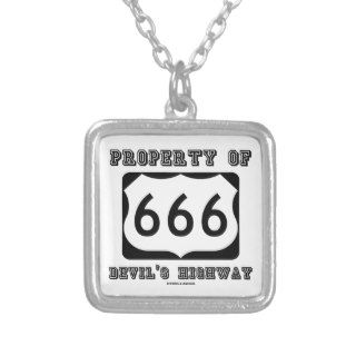 Property Of Devil's Highway (Route 666) Personalized Necklace