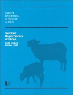 Nutrient Requirements of Sheep (Nutrient Requirements of Domestic Animals) (9780309035965) National Research Council Books