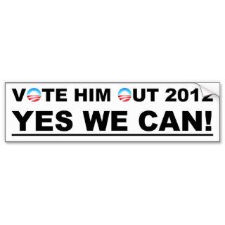 Vote Him Out Bumper Sticker