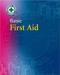 Basic First Aid (9780073016733) National Safety Council NSC Books