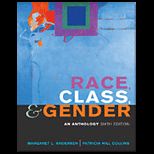Race, Class and Gender  Anthology