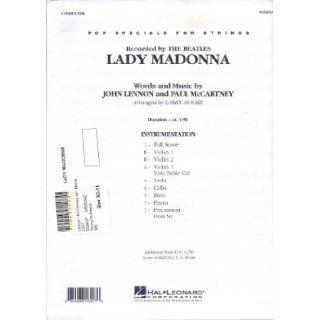 Lady Madonna (Pop Specials for Strings) John Lennon, Paul McCartney, Arranged by Larry Moore 0884088164270 Books