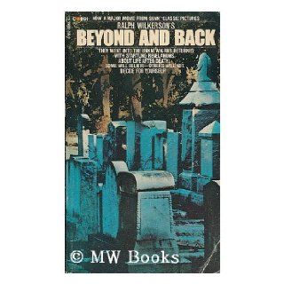 Beyond and Back Ralph Wilkerson 9780552108669 Books