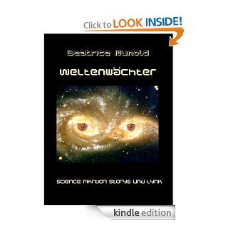 Weltenwchter (German Edition) eBook Beatrice Nunold Kindle Store