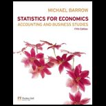 Statistics for Economics, Accounting and Bus Studies