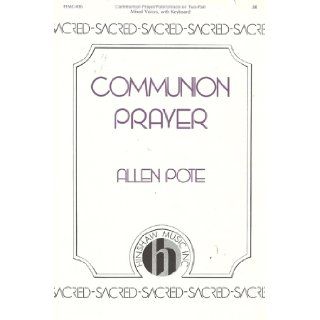 Communion Prayer (For Unison or Two Part Mixed Voices, with Keyboard) (HMC 436) Allen Pote, M. F. C. Wilson Books