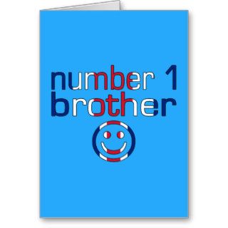 Number 1 Brother ( Brother's Birthday ) Greeting Cards