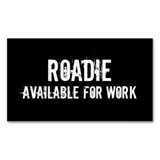 Roadie Available For Work   Business Card