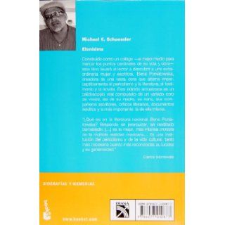 Elenisima. Ingenio y figura de Elena Poniatowska (Spanish Edition) Michael K. Schuessler 9786077000877 Books