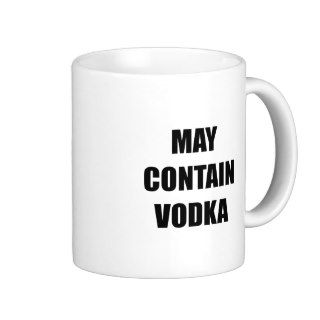 Contain Vodka Coffee Mugs
