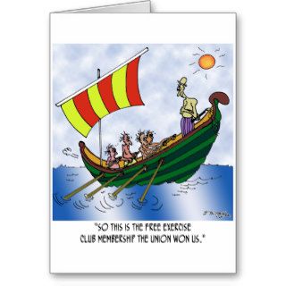 Courtesy Among Galley Slaves Greeting Cards