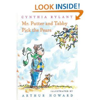 Mr. Putter And Tabby Pick The Pears Cynthia Rylant 9780590928854 Books
