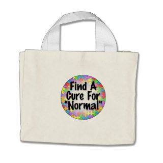Find A Cure For Normal Tote Bags