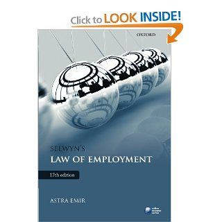 Selwyn's Law of Employment Astra Emir 9780199640263 Books