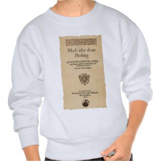Front Piece to Much Ado About Nothing Quarto Pull Over Sweatshirts