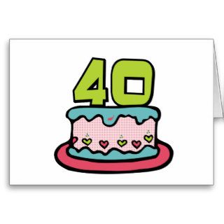 40 Year Old Birthday Cake Card