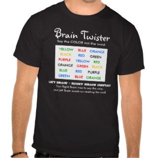 Brain Twister (colors) T shirts