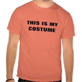 Halloween "THIS IS MY COSTUME" Tees