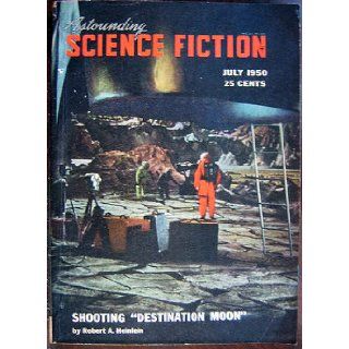 Astounding Science Fiction   July 1950   Vol. XLV, No. 5 Robert A.; O'Donnell, Lawrence (Kuttner, Henry); Kornbluth, C.M.; Russ Heinlein Books