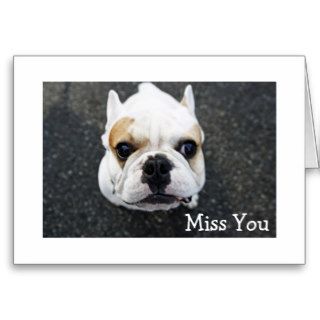 Miss You Bulldog Greeting Card   Verse