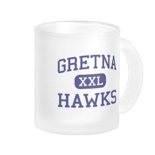 Gretna   Hawks   High School   Gretna Virginia Coffee Mugs
