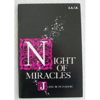 Night of Miracles" John W. Peterson  Books