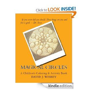 Magical Circles   Kindle edition by David Wisbey. Children Kindle eBooks @ .