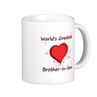 World's Greatest brother in law Coffee Mugs