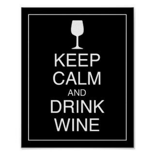 Keep Calm and Drink Wine Art Poster Print