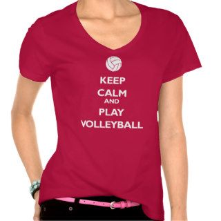 Keep Calm and Play Volleyball Tshirt