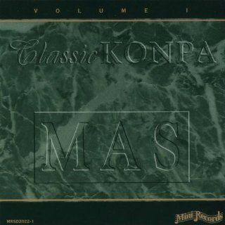 Vol. 1 Classic Konpa Music