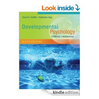Developmental Psychology Childhood and Adolescence eBook David R. Shaffer, Katherine Kipp Kindle Store