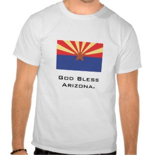 God Bless Arizona. Tshirts