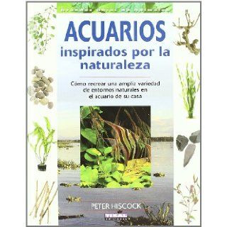 Acuarios Inspirados por la Naturaleza 9788430549795 Books