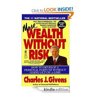 More Wealth Without Risk eBook Charles J. Givens Kindle Store