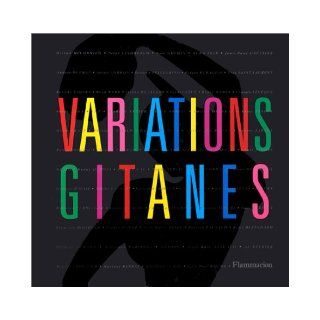Variations gitanes (French Edition) Serge Chaderat 9782080124159 Books