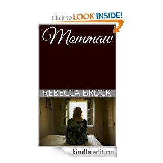 Mommaw eBook Rebecca Brock Kindle Store