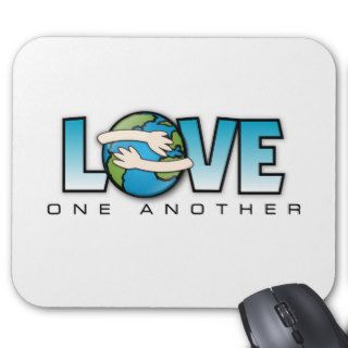 Love One Another Customize Product Mousepad
